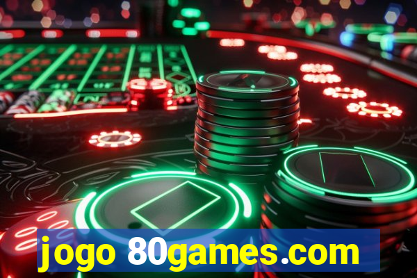 jogo 80games.com